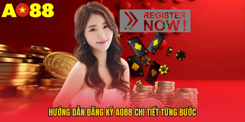 Đăng Ký AO88 – 4 Bước Tạo Tài Khoản Cực Đơn Giản 2 Hướng dẫn đăng ký AO88 chi tiết từng bước